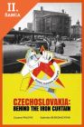 Lacná kniha Czechoslovakia: Behind the Iron Curtain