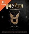 Lacná kniha Harry Potter and the Cursed Child: The Journey: Behind the Scenes of the Award-Winning Stage Production