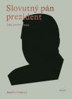 Slovutný pán prezident