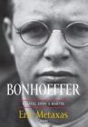 Bonhoeffer - kazateľ, špión, martýr