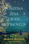 Posledná žena z rodu Moonovcov