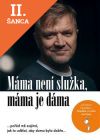 Lacná kniha Máma není služka, máma je dáma