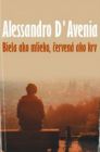 Biela ako mlieko, červená ako krv