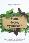 Staré, dobré, vyskúšané