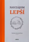 Navzájom lepší