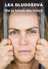 Nie je hriech ako hriech