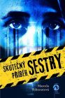 Skutečný příběh sestry