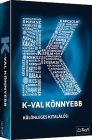K-Val Könnyebb (hra v maďarčine)