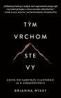 Tým vrchom ste vy