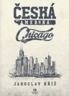 Česká Amerika: Chicago