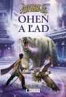 Spirit animals 4: Oheň a ľad