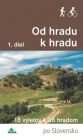 Od hradu k hradu (1. diel)