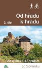 Od hradu k hradu (2. diel)