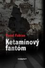 Ketamínový fantóm