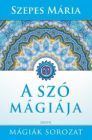 A szó mágiája