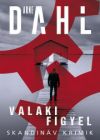 Valaki figyel