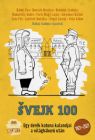 Švejk 100