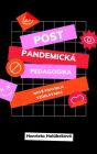 Postpandemická pedagogika