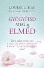 Gyógyítsd meg az elméd
