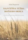 Najväčšia túžba Božieho srdca