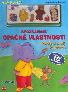 Spoznávame opačné vlastnosti Veľký a malý kamarát