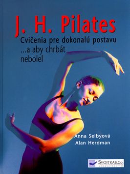 Pilates-cvičenia pre dokonalú postavu