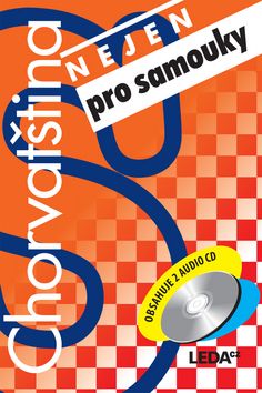Chorvatština nejen pro samouky
