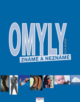 Omyly známé a neznámé