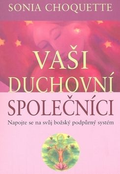 Vaši duchovní společníci
