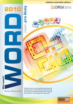 Word 2010 nejen pro školy