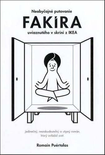Neobyčajné putovanie fakíra uviaznutého v skrini z IKEA