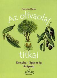 Az olívaolaj titkai