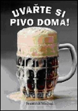 Uvařte si pivo doma!