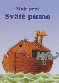 Moje prvé sväté písmo