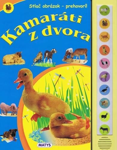 Kamaráti z dvora, 2. vydanie - zvuková knižka