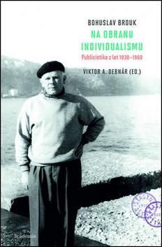 Na obranu individualismu