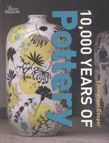 10 000 Years of Pottery