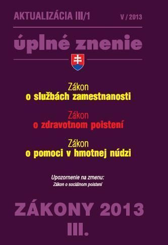 Zákony 2013 III. aktualizácia III 1 - Zákon o službách zamestnanosti