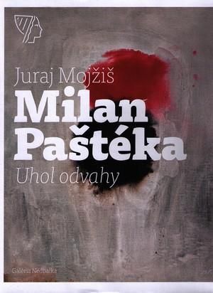 Milan Paštéka, Uhol odvahy