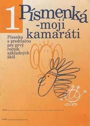 Písmenká - moji kamaráti (6 písaniek s predtlačou)