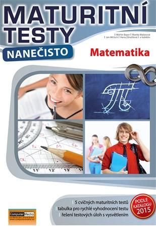 Maturitní testy nanečisto - Matematika