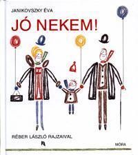 Jó nekem!