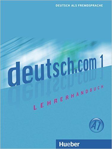Deutsch.com 1 Lehrerhandbuch