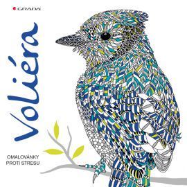 Voliéra - omalovánky proti stresu