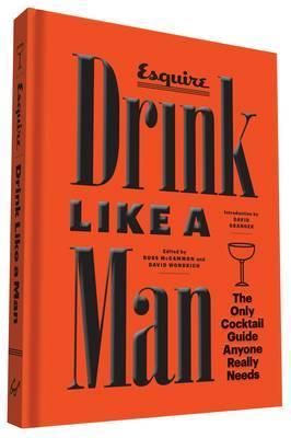Drink Like a Man