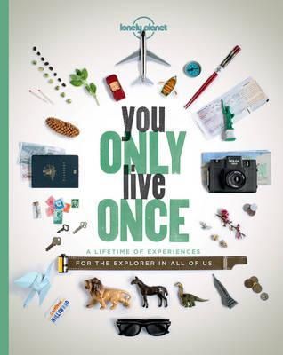 You Only Live Once 1 - Lonely Planet