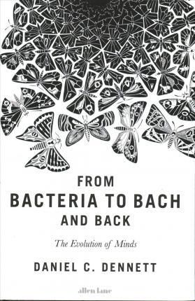 From Bacteria to Bach and Back