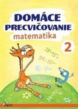 Domáce precvičovanie - Matematika 2.trieda