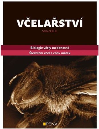 Včelařství - svazek II.