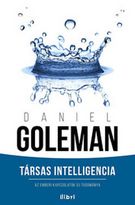 Társas Intelligencia - Az emberi kapcsolatok új tudománya